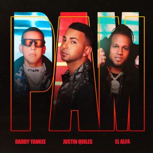 Justin Quiles Ft. Daddy Yankee Y El Alfa – Pan